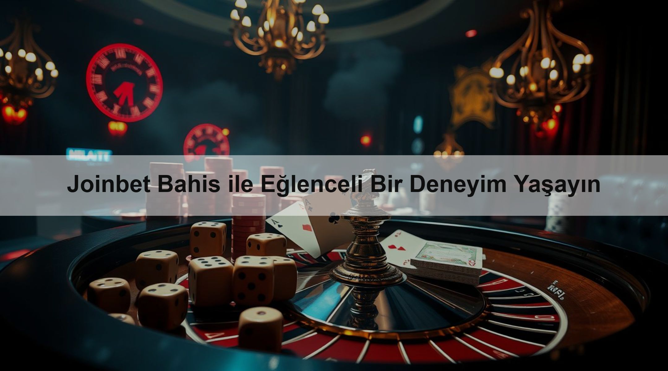 Joinbet Bahis ile Eğlenceli Bir Deneyim Yaşayın
